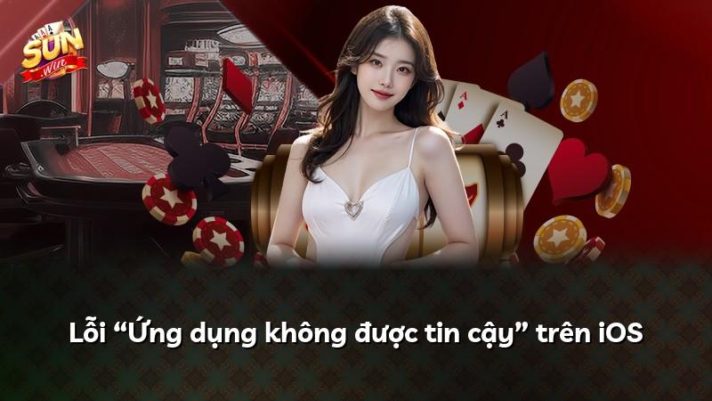 Lỗi “Ứng dụng không được tin cậy” trên iOS