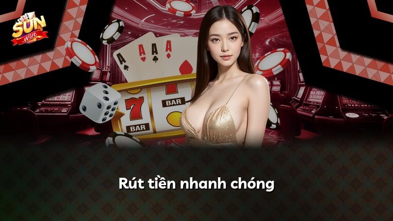 Rút tiền nhanh chóng