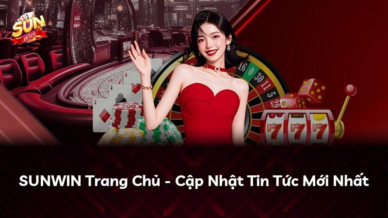 SUNWIN Trang Chủ - Cập Nhật Tin Tức Mới Nhất